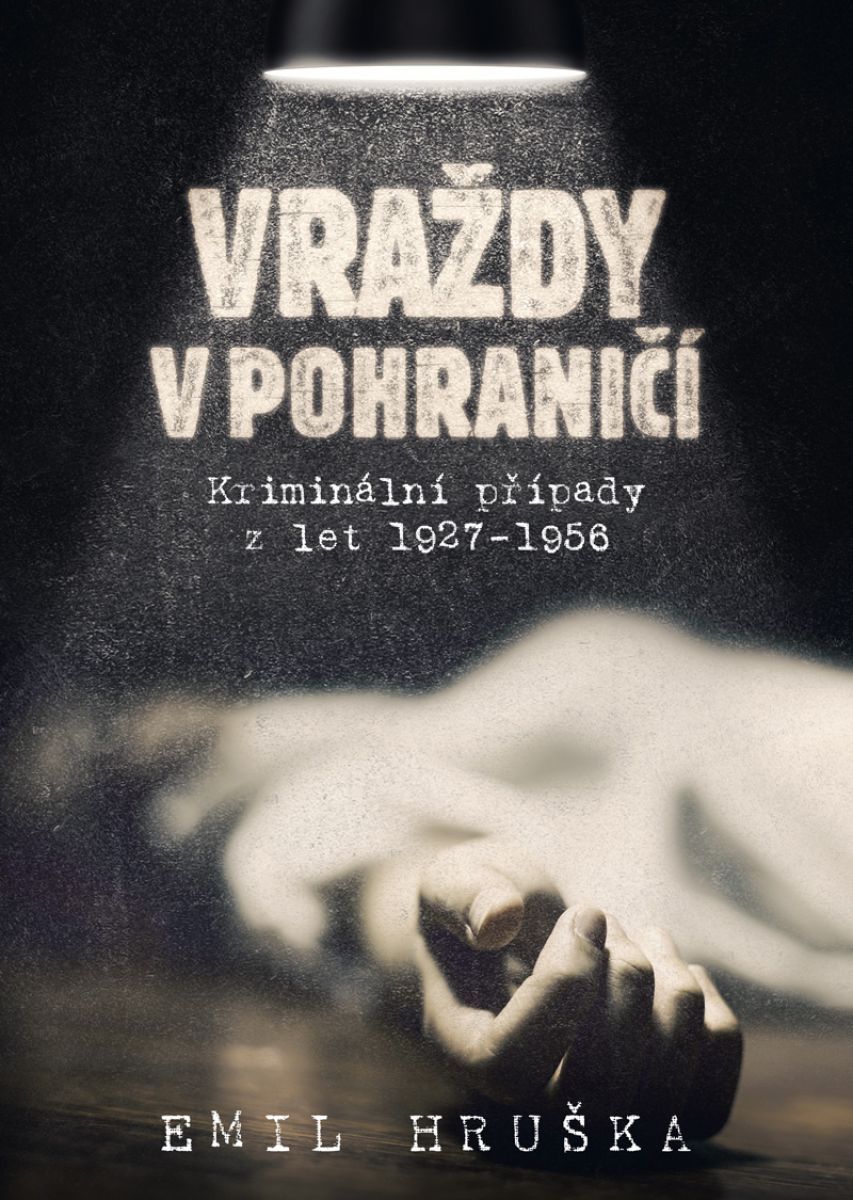 Vrazdy_v_pohranici_FRONT_small_WEB_1